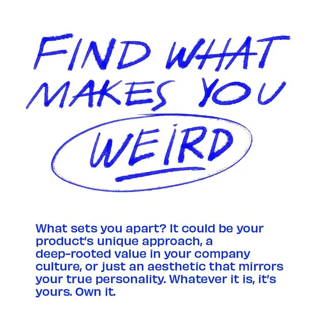Find What Makes You Weird marker headline, minimal, editorial, light