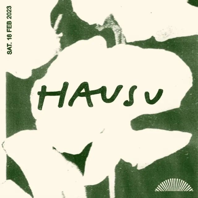 HAUSU event poster with cut-paper floral and handwritten logotype, minimal, organic, light