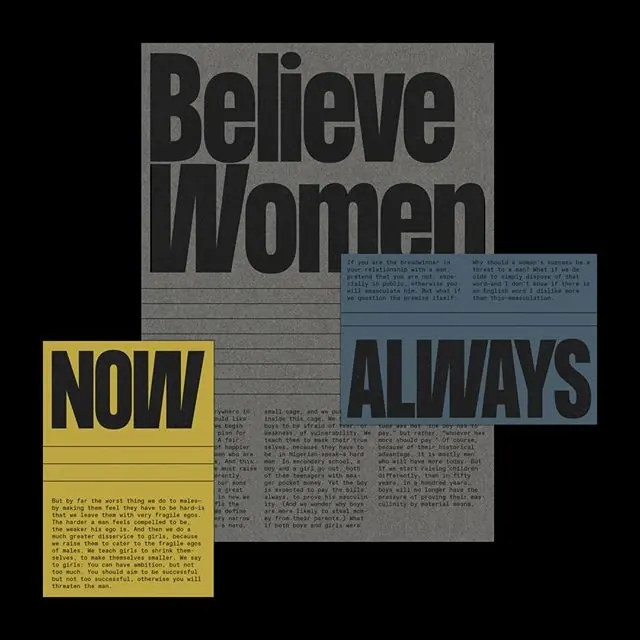 Believe Women overlapping poster collage, editorial, brutalist, dark