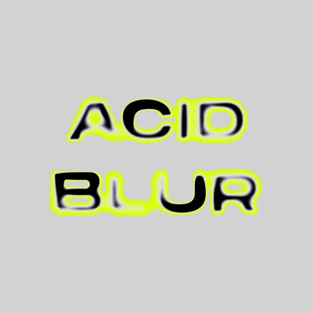 ACID BLUR neon glow lettering, retro, monochrome, neon