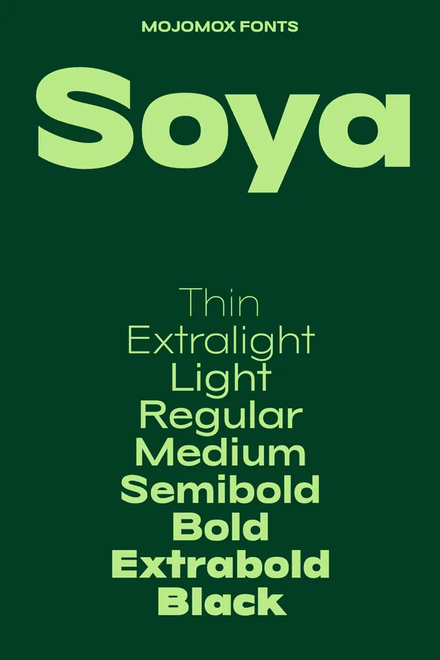 Soya typeface weight specimen with verdant backdrop, minimal, geometric, high-contrast