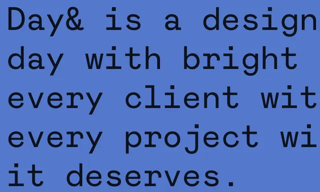 Day& monospace type specimen, minimal, corporate-clean, cool