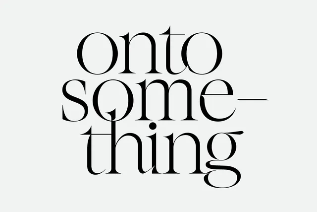 Onto Something Wordmark