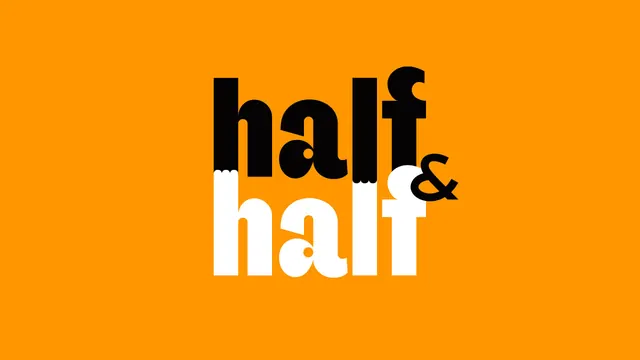 Half and Half split wordmark on orange, typographic, flat, vibrant