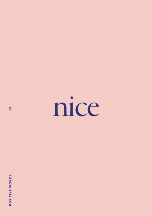 Nice positive words typography poster, minimal, typographic, pastel