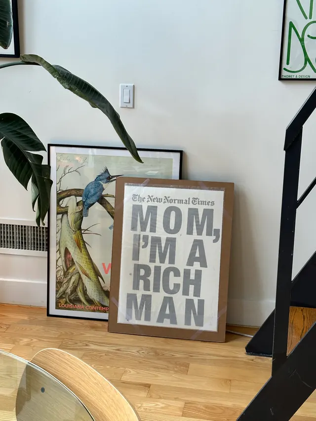 Mom I'm Rich Art Print