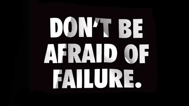 Don't be afraid of failure typographic poster, minimal, monochrome, dark