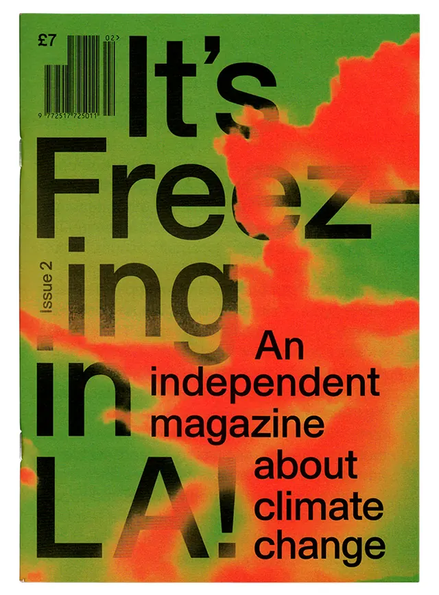 It's Freezing In LA Magazine Cover, brutalist, maximalist, vibrant