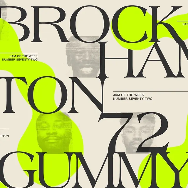 BROCKHAMPTON GUMMY jam poster, editorial, maximalist, light