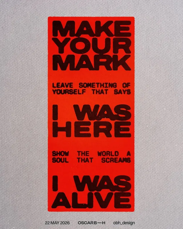 Make Your Mark red poster, brutalist, swiss, vibrant