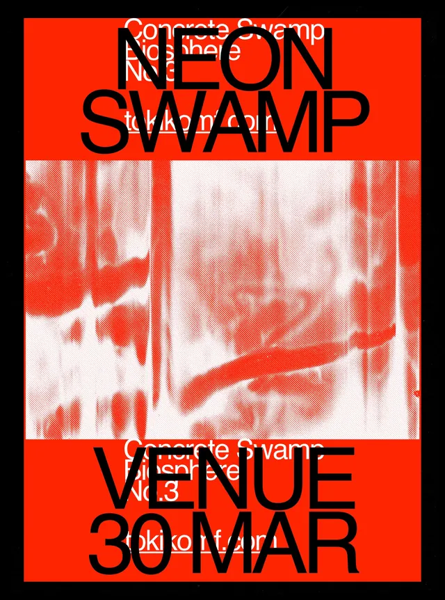 Neon Swamp bold red event poster, editorial, bold, vibrant