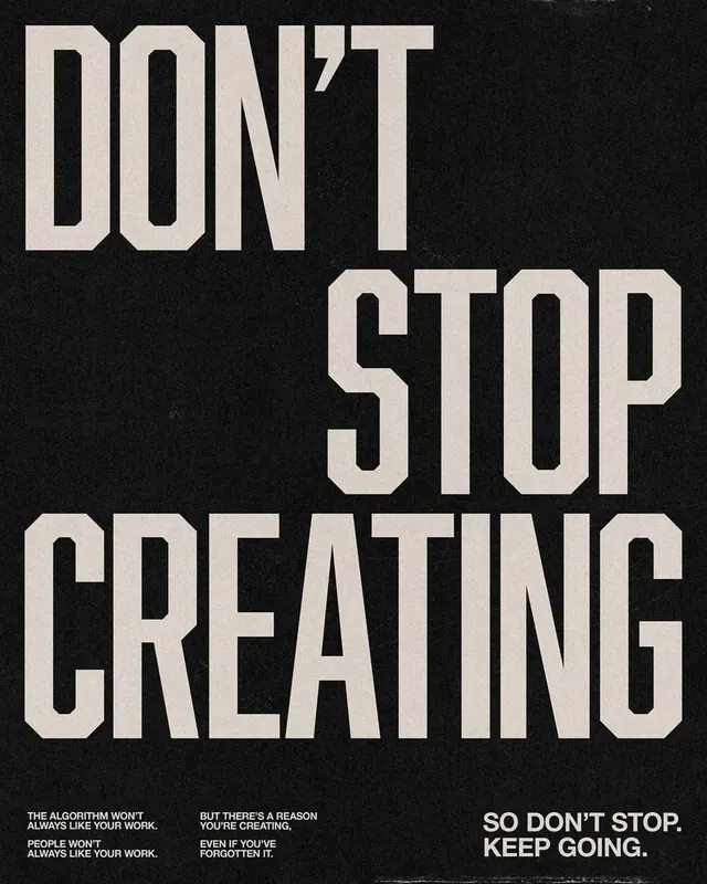 Don't Stop Creating Typography Poster