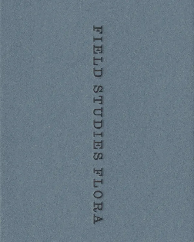 Field Studies Flora printed matter identity, editorial, minimal, neutral