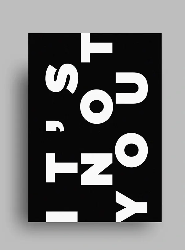 Minimalist black and white typography poster, minimal, monochrome, monochrome