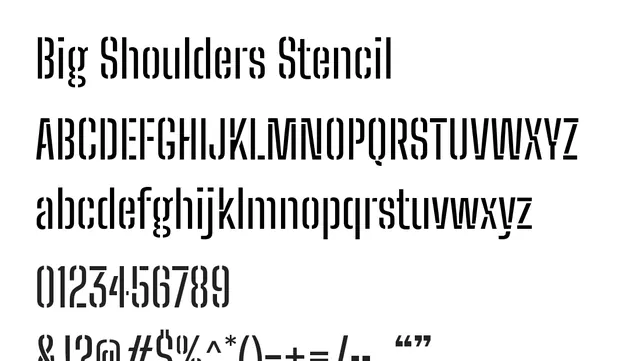 Big Shoulders Stencil, bold, geometric