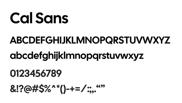Cal Sans, bold, geometric