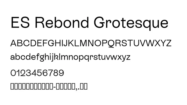 ES Rebond Grotesque, utilitarian, strong