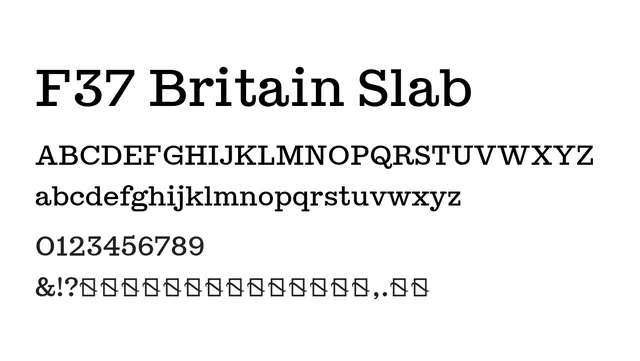 F37 Britain Slab, bold, modern