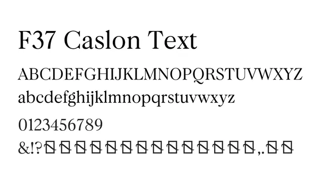 F37 Caslon Text, warm, elegant