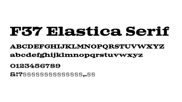 F37 Elastica Serif, bold, strong
