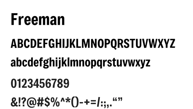 Freeman, bold, strong