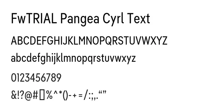 FwTRIAL Pangea Cyrl Text, modern, clean