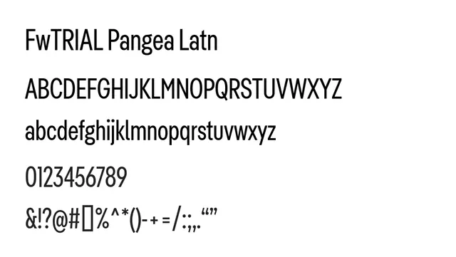 FwTRIAL Pangea Latn, modern, clean