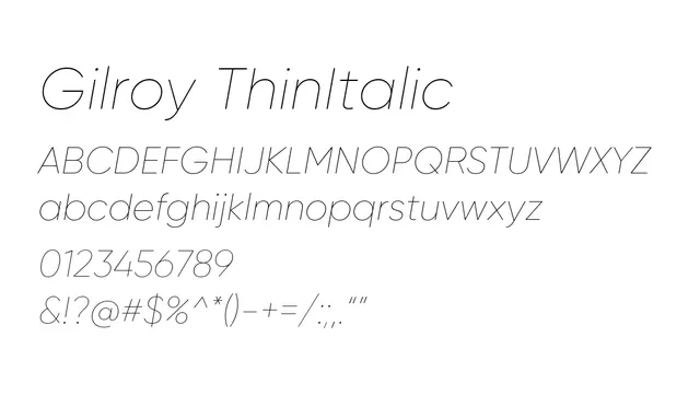 Gilroy ThinItalic, modern, clean