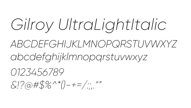 Gilroy UltraLightItalic, modern, elegant