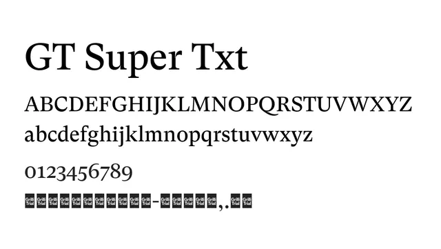 GT Super Txt, elegant, refined