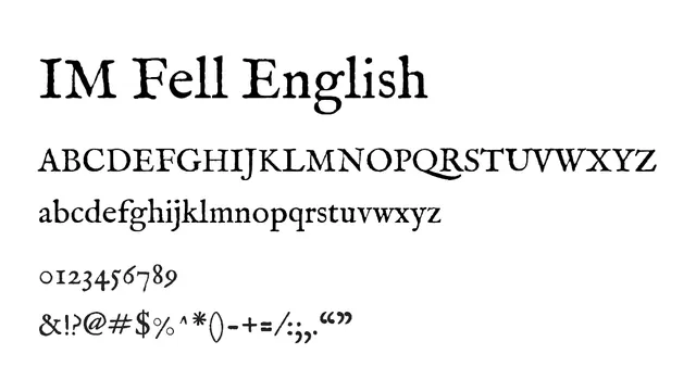 IM Fell English, elegant, traditional