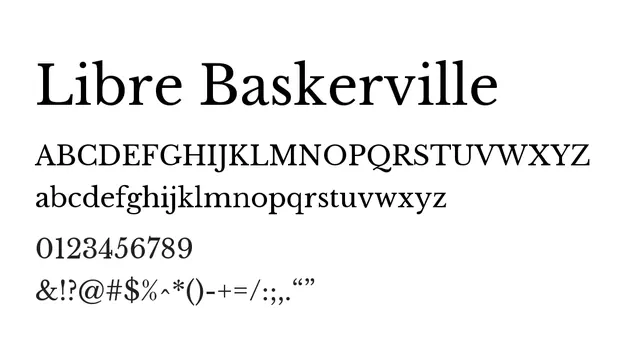 Libre Baskerville, elegant, classic