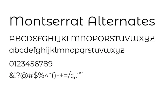 Montserrat Alternates, modern, clean