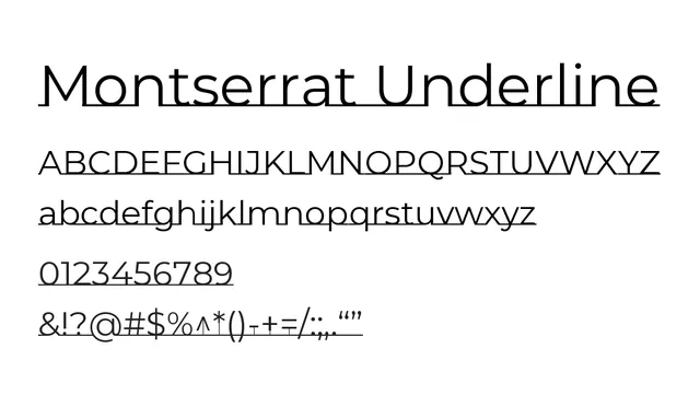 Montserrat Underline, modern, clean