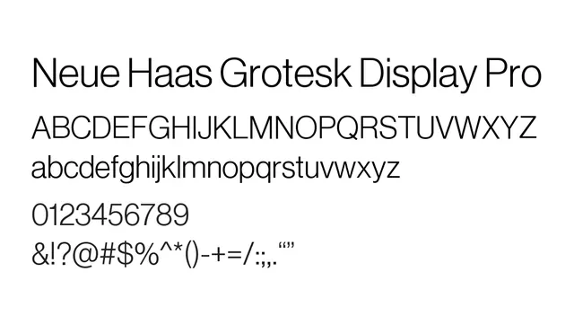 Neue Haas Grotesk Display Pro, modern, clean