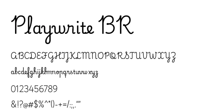 Playwrite BR, elegant, flowing