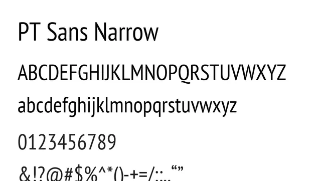 PT Sans Narrow, modern, efficient