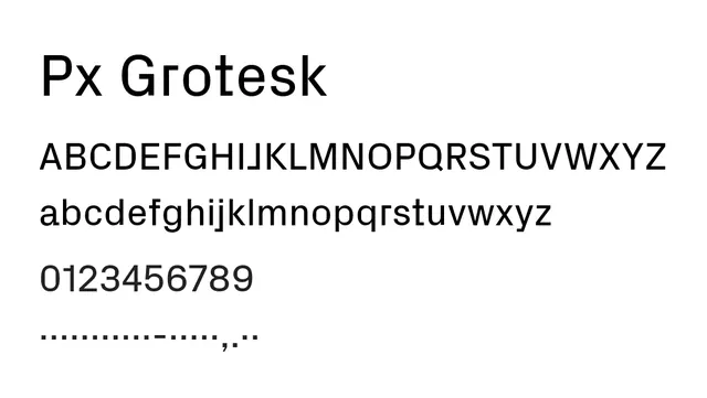 Px Grotesk, modern, clean