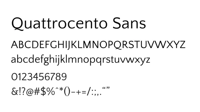 Quattrocento Sans, warm, friendly