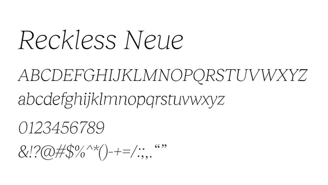 Reckless Neue, elegant, modern