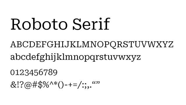 Roboto Serif, elegant, modern