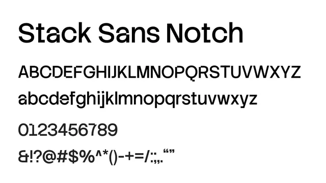 Stack Sans Notch, modern, clean