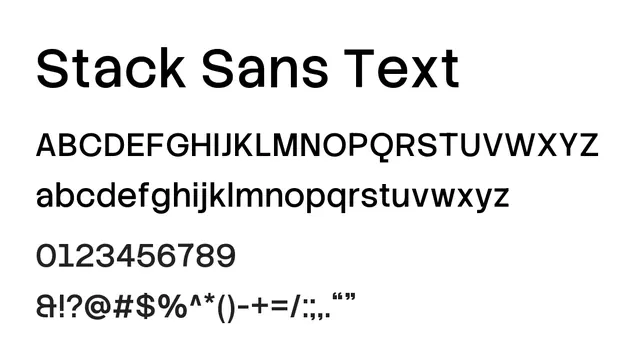 Stack Sans Text, modern, clean