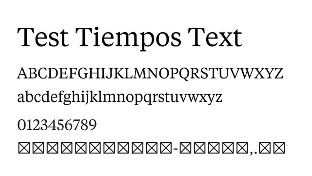 Test Tiempos Text, elegant, classic