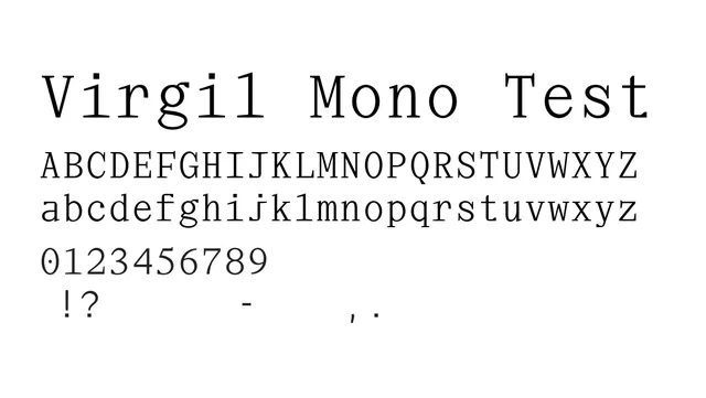 Virgil Mono Test, technical, traditional