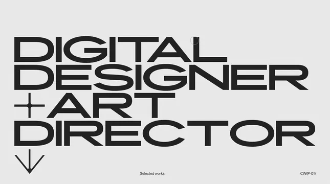 Digital Designer + Art Director typography, minimal, swiss, monochrome