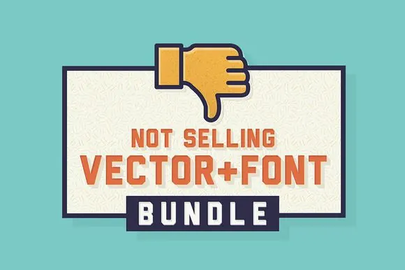 Not Selling Vector + Font Bundle, retro, playful, light