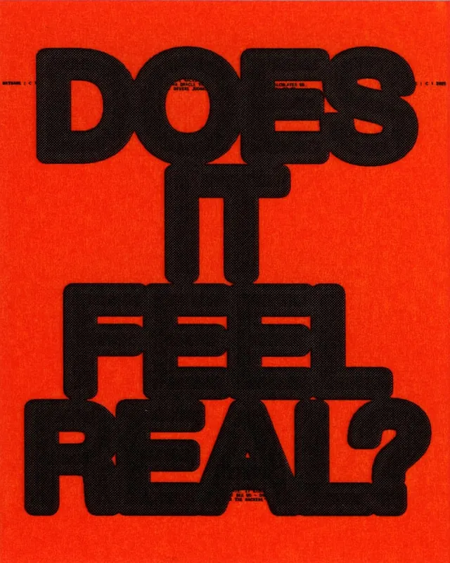 Does It Feel Real? Typography Layout, brutalist, neo-brutalist, vibrant