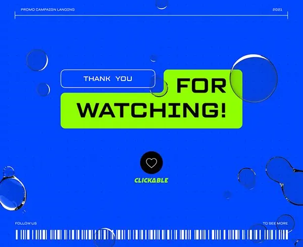 High-contrast video thank-you screen, minimal, playful, light
