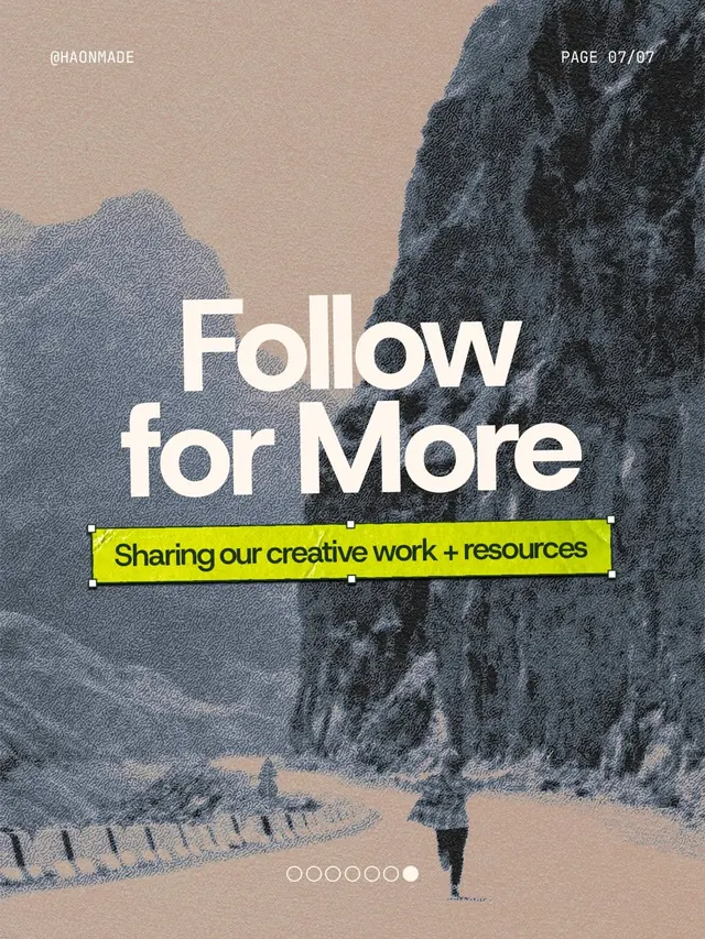 Follow for More creative agency call-to-action poster, editorial, illustrated, earthy